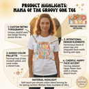 Mama Of The Groovy One T-Shirt Cotton Graphic Tee Mom Gift