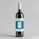 Married AF Wine Label