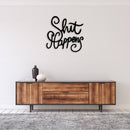 Shit Happens Metal Wall Art – Funny Motivational Home & Office Decor