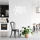 Let's Eat Metal Wall Art – Funny Kitchen Dining Room Food Lover Decor