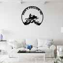 Snowmobiler -Don't Follow Me  - Metal Wall Art