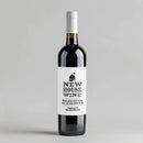 New House Mortgage Broker Wine Label