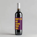 Not Losing Wine Label