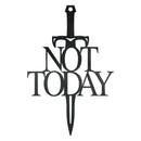 Not Today