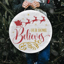 Our Home Believes Christmas Door Decorations