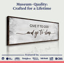 Give It To God And Go To Sleep Sign III