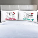 Personalized Couples Always Kiss Me Sleeping Pillowcases