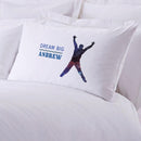 Personalized Follow Your Dreams Sleeping Pillowcase