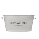 Stay Awhile Metal Drink Tub