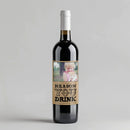 Reason You Drink Teacher Gift Wine Label