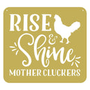 Rise & Shine
