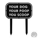 Pick Up the Poop Yard Stake - Dog No Pooping Signs for Yard and Lawn