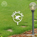 Pick Up the Poop Yard Stake - Dog No Pooping Signs for Yard and Lawn