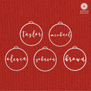 Minimalist Custom Ornaments - 5 Pack - Metal Personalized Christmas Ornaments