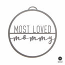 Most Loved - Best Parent Gift Tag or Table Top Plaque