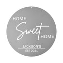 Sweet Modern Family Plaque - Circle Home Sweet Home Sign With Name and Date or Address