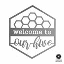 Hexagon Door Greetings - Welcome to Our Home Modern Rustic Word Art