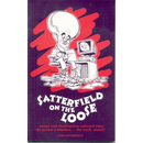 Satterfield On The Loose by Leon Satterfield | Lee Booksellers