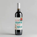 Season To Get Tipsy Wine Label