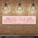 She Shed Pink Metal Sign