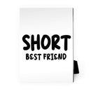 Short Best Friend Desktop Canvas