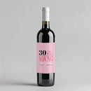 Still Young AF Birthday Wine Label