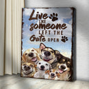 Live Like Someone Left The Gate Open Sign II