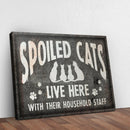 Spoiled Cats Live Here Sign II