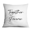 Together Forever A Cushion