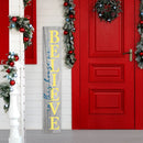 We Believe Christmas Porch Sign