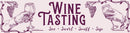 Wine Tasting Bar Metal Sign