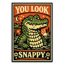You Look Snappy Sticker